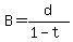 B=d%2F%281-t%29