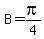 B=pi%2F4