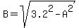 B=sqrt%283.2%5E2-A%5E2%29