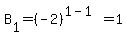B%5B1%5D+=+%28-2%29%5E%281-1%29+=+1
