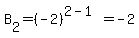 B%5B2%5D+=+%28-2%29%5E%282-1%29+=+-2