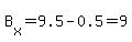 B%5Bx%5D=9.5-0.5=9