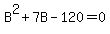 B%5E2%2B7B-120=0