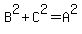 B%5E2%2BC%5E2=A%5E2
