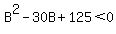 B%5E2-30B%2B125%3C0