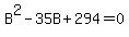 B%5E2-35B%2B294=0