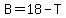 B+=+18+-+T
