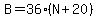 B+=+36%28N+%2B+20%29