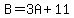 B+=+3A+%2B+11