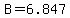 B+=+6.847