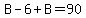 B-6%2BB=90