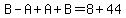 B-A%2BA%2BB=8%2B44
