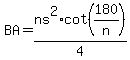 BA+=+ns%5E2%2Acot%28180%2Fn%29%2F4