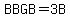 BBGB=3++B