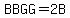 BBGG=2++B