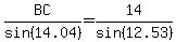 BC%2Fsin%2814.04%29=14%2Fsin%2812.53%29