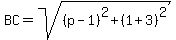BC=sqrt%28%28p-1%29%5E2%2B%281%2B3%29%5E2%29