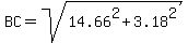 BC=sqrt%2814.66%5E2%2B3.18%5E2%29