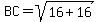BC=sqrt%2816%2B16%29