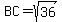 BC=sqrt%2836%29
