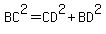 BC%5E2=CD%5E2+%2B+BD%5E2