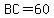 BC+=+60