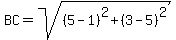 BC+=+sqrt%28%285-1%29%5E2%2B%283-5%29%5E2%29