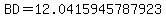BD=12.0415945787923