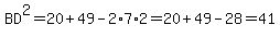 BD%5E2=20%2B49-2%2A7%2A2=20%2B49-28=41