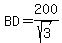 BD+=+200%2Fsqrt%283%29