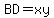 BD+=+xy