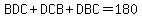BDC%2BDCB%2BDBC=180
