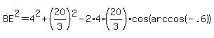 BE%5E2=4%5E2%2B%2820%2F3%29%5E2-2%2A4%2A%2820%2F3%29cos%28arccos%28-.6%29%29