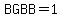 BGBB=1