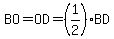 BO=OD=%281%2F2%29BD