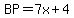 BP=7x%2B4