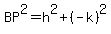 BP%5E2=h%5E2%2B%28-k%29%5E2