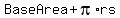 BaseArea+%2B+pi%2Ars