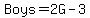 Boys=2G-3