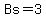 Bs=%24+3.50