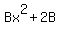 Bx%5E2+%2B+2B%29