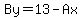 By=13-Ax
