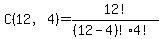 C%2812%2C4%29=12%21%2F%28%2812-4%29%214%21%29