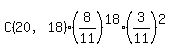 C%2820%2C18%29%2A%288%2F11%29%5E18%2A%283%2F11%29%5E2