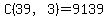 C%2839%2C+3%29+=+9139