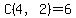 C%284%2C2%29+=+6