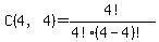C%284%2C4%29=4%21%2F%284%21%284-4%29%21%29