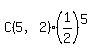 C%285%2C2%29%2A%281%2F2%29%5E5