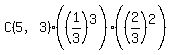 C%285%2C3%29%2A%28%281%2F3%29%5E3%29%2A%28%282%2F3%29%5E2%29