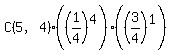 C%285%2C4%29%28%281%2F4%29%5E4%29%28%283%2F4%29%5E1%29